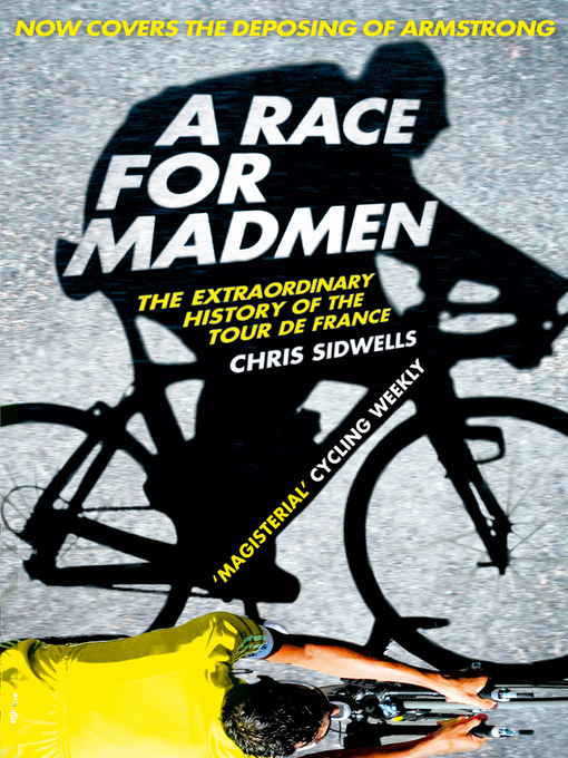 Title details for A Race for Madmen by Chris Sidwells - Available